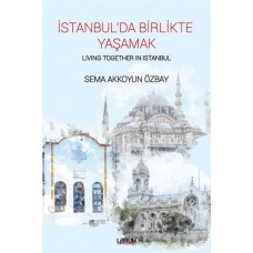 İstanbul’da Birlikte Yaşamak