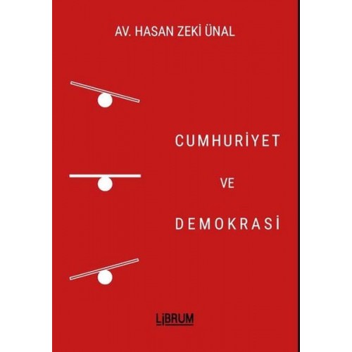 Cumhuriyet ve Demokrasi