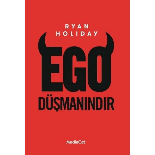 Ego Düşmanındır