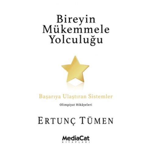 Bireyin Mükemmele Yolculuğu