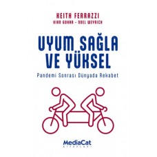 Uyum Sağla ve Yüksel - Pandemi Sonrası Dünyada Rekabet