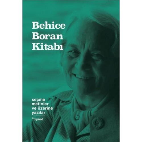 Behice Boran Kitabı Seçme Metinler Ve Üzerine Yazılar (Ciltli)