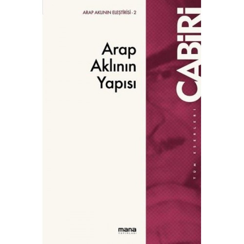 Arap Aklının Yapısı