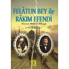 Felatun Bey ile Rakım Efendi