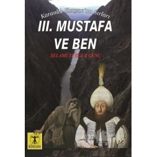 3. Mustafa ve Ben