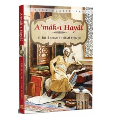 A’mak ı Hayal (Eksiksiz, Tam Metin)