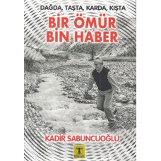 Bir Ömür Bin Haber