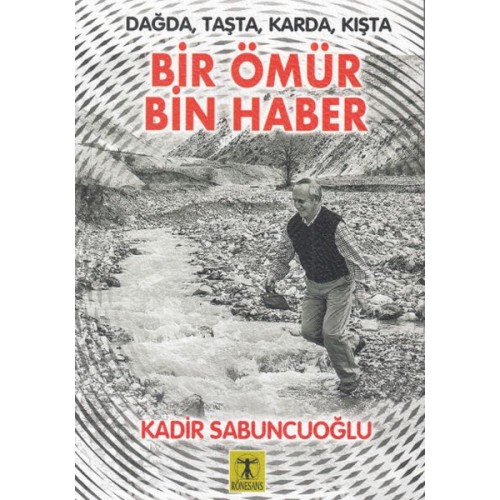 Bir Ömür Bin Haber