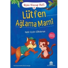 Uçan Sincap Dofi 6 - Lütfen Ağlama Mami