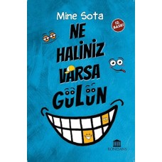 Ne Haliniz Varsa Gülün