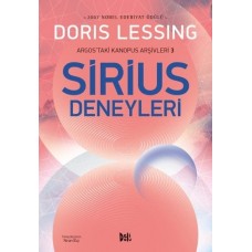 Argos'taki Kanopus Arşivleri - 3 Sirius Deneyleri