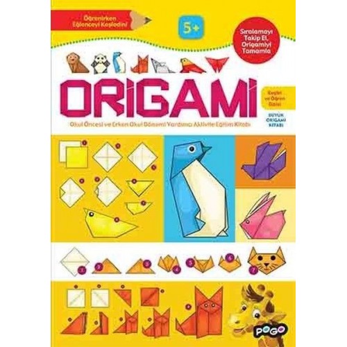 Keşfet ve Öğren Dizisi - Origami (5 + Yaş)