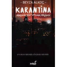 Karantina - İkinci Perde