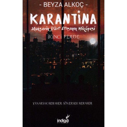 Karantina - İkinci Perde