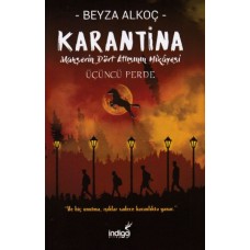 Karantina - Üçüncü Perde (Ciltli)