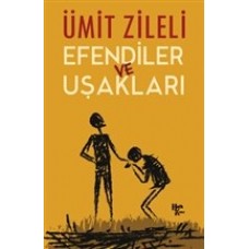 Efendiler ve Uşakları