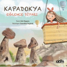 Kapadokya Eğlence Diyarı