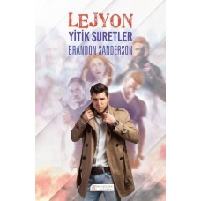 Lejyon, Yitik Suretler