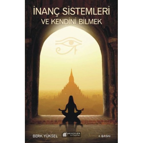 İnanç Sistemleri ve Kendini Bilmek