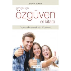 Gençler İçin Özgüven El Kitabı