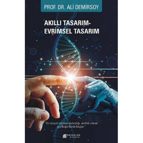 Akıllı Tasarım - Evrimsel Tasarım