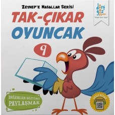 Zeynep’e Masallar Serisi 9 - Tak Çıkar Oyuncak