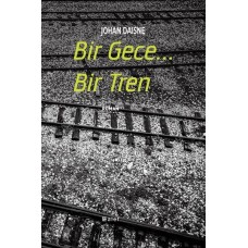 Bir Gece... Bir Tren