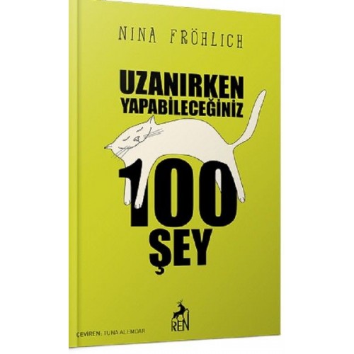 Uzanırken Yapabileceğiniz 100 Şey