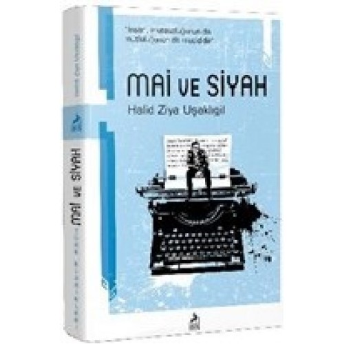 Mai ve Siyah