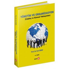 Yönetim ve Organizasyon (Çağdaş ve Küresel Yaklaşımlar)