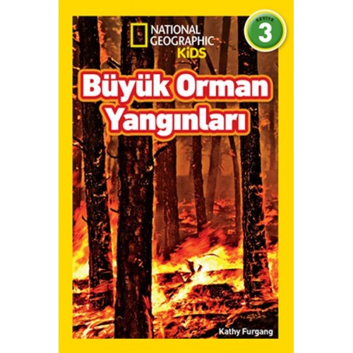 National Geographic Kids - Büyük Orman Yangınları - Seviye 3