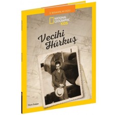 National Geographic Kids - Vecihi Hürkuş