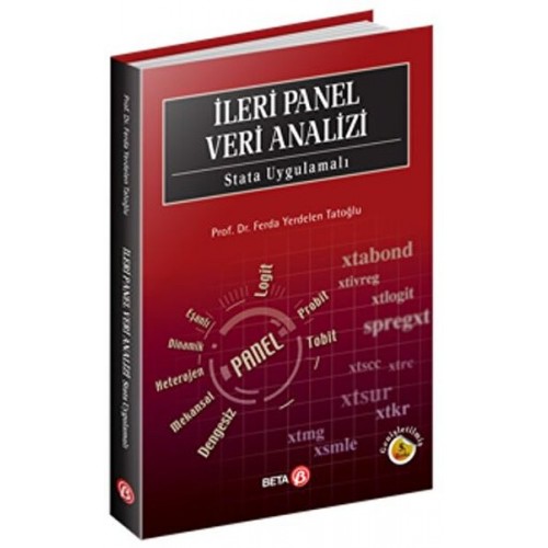 İleri Panel Veri Analizi: Stata Uygulamalı