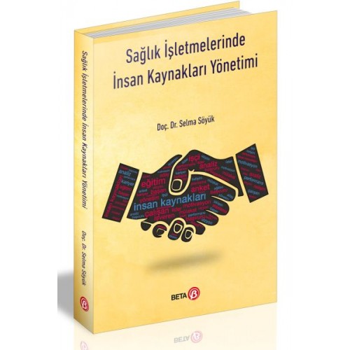 Sağlık İşletmelerinde İnsan Kaynakları Yönetimi