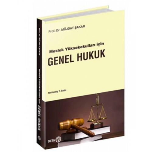 Meslek Yüksekokulları İçin Genel Hukuk