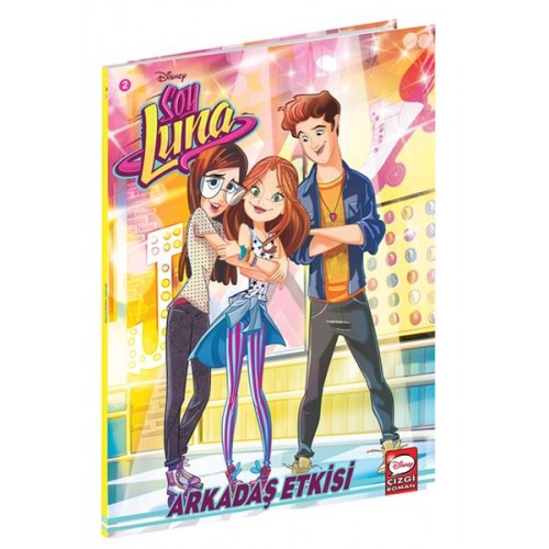 Disney Soy Luna - Arkadaş Etkisi