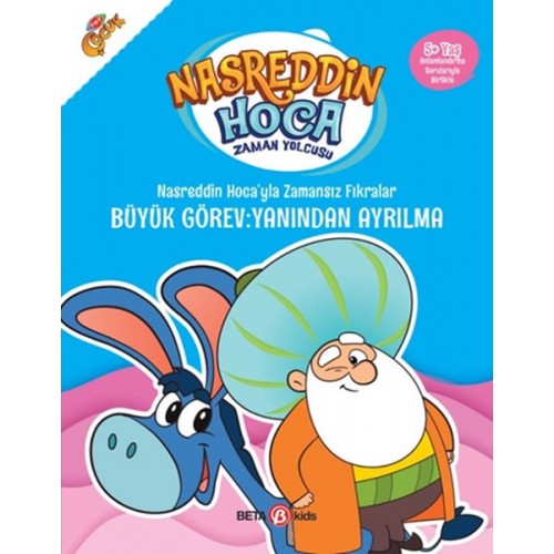 Nasreddin Hoca’yla Zamansız Fıkralar - Büyük Görev: Yanından Ayrılma