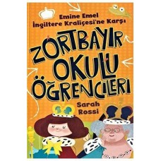 Emine Emel İngiltere Kraliçesi'ne Karşı - Zortbayır Okulu Öğrencileri