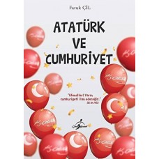 Atatürk Ve Cumhuriyet -