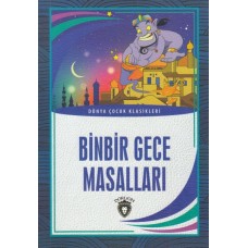 Binbir Gece Masalları Dünya Çocuk Klasikleri (7-12 Yaş)