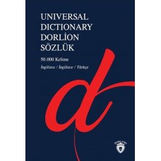 Universal Dictionary Dorlion Sözlük - 50.000 Kelime İngilizce-İngilizce-Türkçe