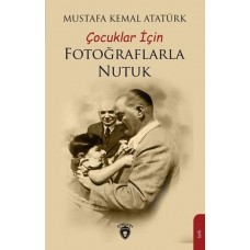 Çocuklar İçin Fotoğraflarla Nutuk