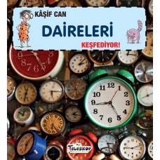 Kaşif Can Daireleri Keşfediyor!