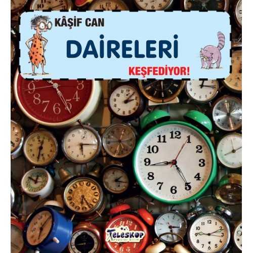 Kaşif Can Daireleri Keşfediyor!