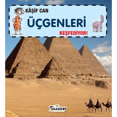 Kaşif Can Üçgenleri Keşfediyor!