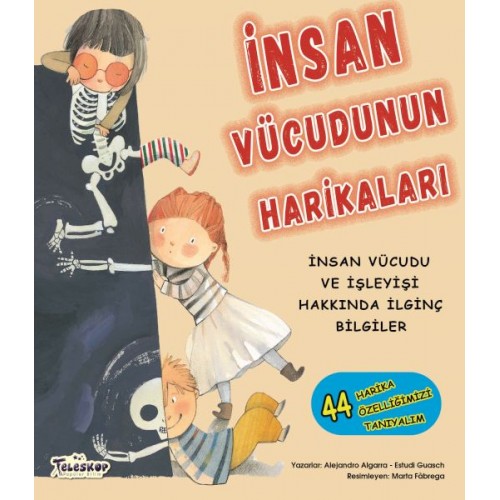 İnsan Vücudunun Harikaları