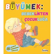 Büyümek - Bebeklikten Çocukluğa