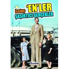 İlginç En'ler-Şaşırtıcı Gerçekler