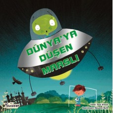 Dünya’Ya Düşen Marslı