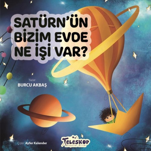 Satürn’Ün Bizim Evde Ne İşi Var ?